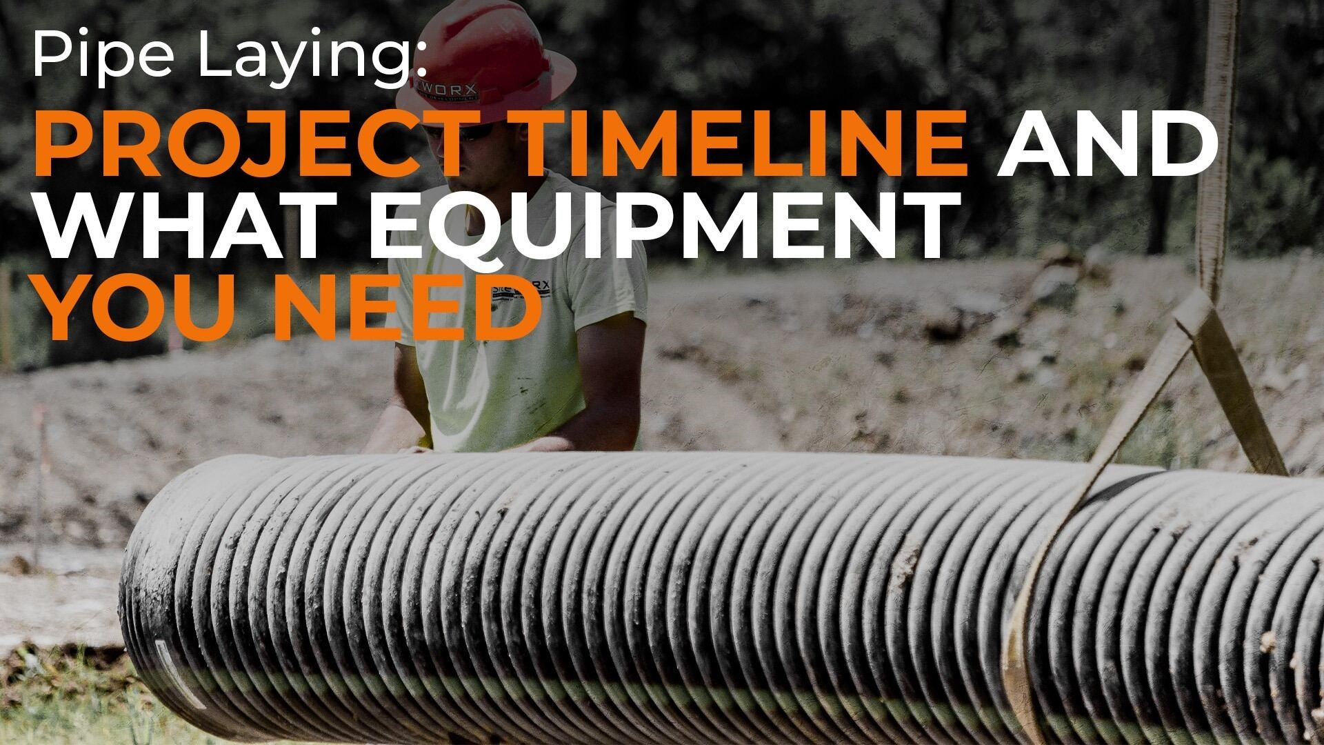 Pipe Laying: Project Timeline